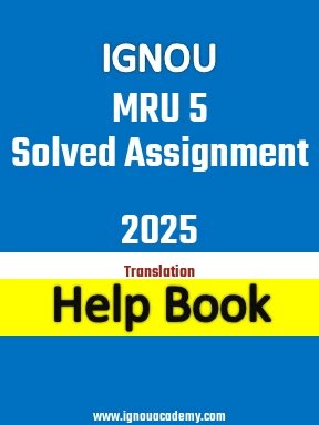 IGNOU MRU 5 Solved Assignment 2025